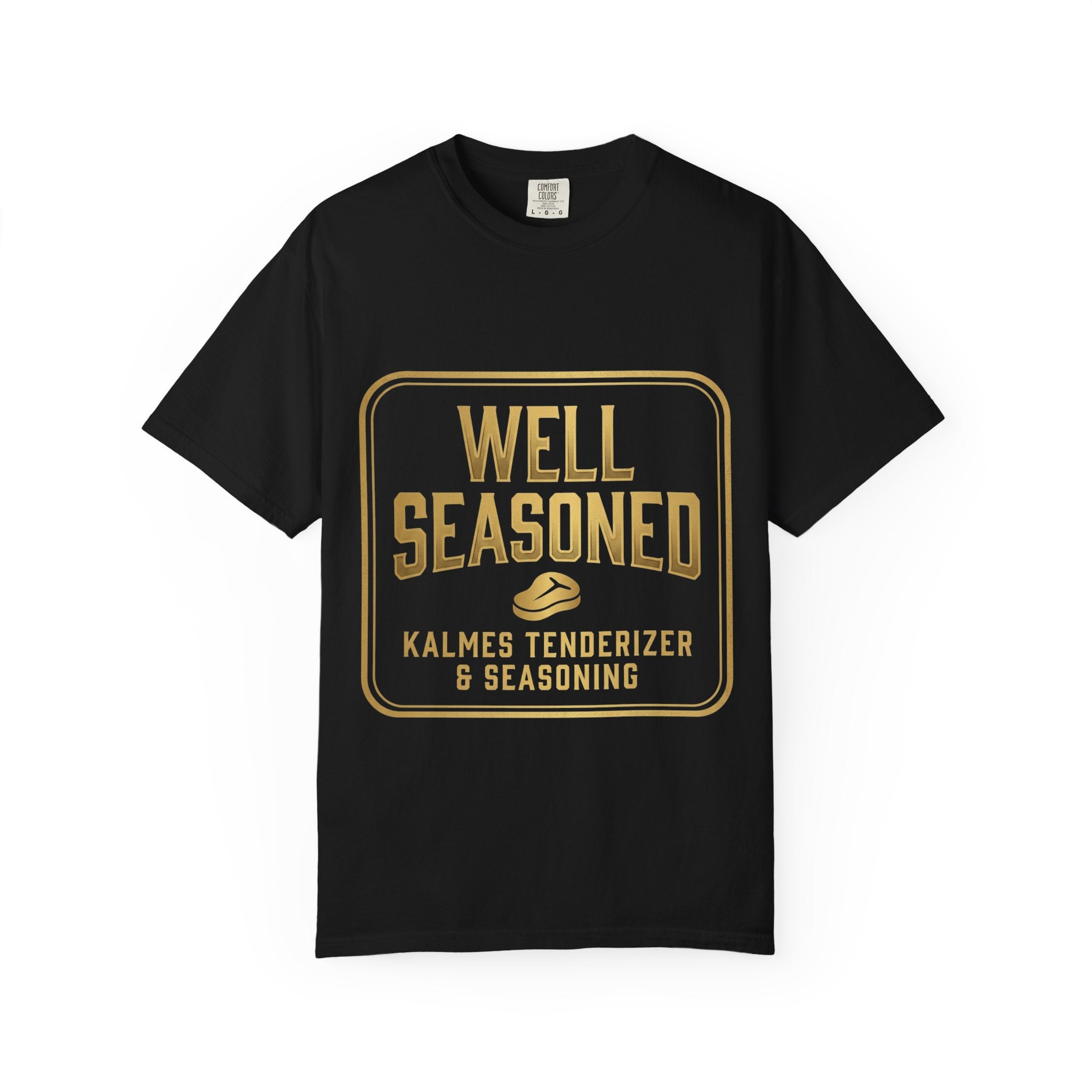 Well Seasoned T-Shirt — Funny BBQ & Grilling Tee ("Kalmes Tenderizer & Seasoning")